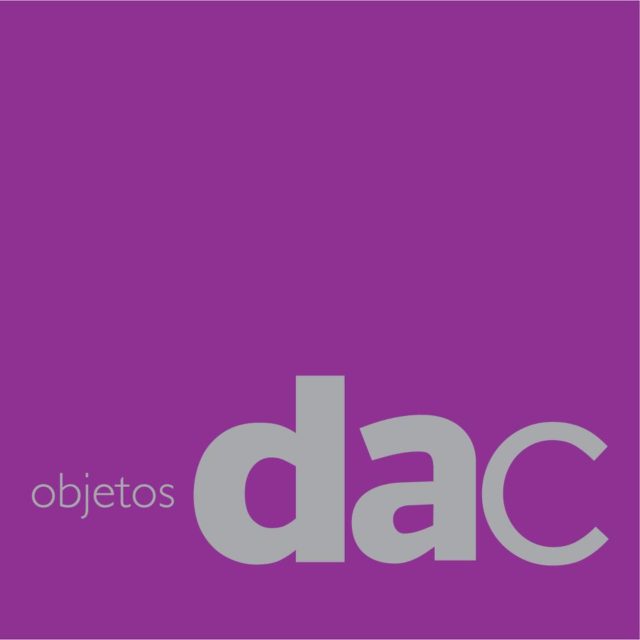 Objetos DAC, un espacio idóneo para la producción artesanal